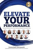 Elevate Your Performance (eBook, ePUB)