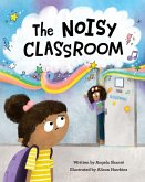 The Noisy Classroom (eBook, PDF)