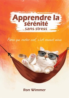Cover Apprendre la sérénité sans stress (eBook, ePUB)