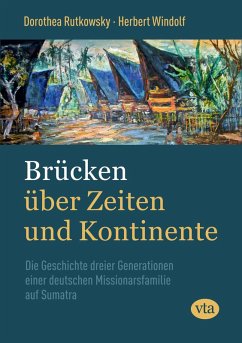 Brücken über Zeiten und Kontinente (eBook, ePUB) - Rutkowsky, Dorothea; Windolf, Herbert