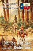 Texas Wolf Band 79: Old Joe legt den Köder aus (eBook, ePUB)