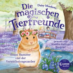 Henni Hamster und der Verwechslungszauber / Die magischen Tierfreunde Bd.9 (MP3-Download) - Meadows, Daisy