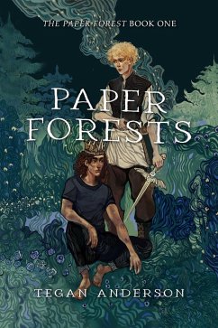 Paper Forests (The Paper Forest, #1) (eBook, ePUB) - Anderson, Tegan