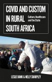 Covid and Custom in Rural South Africa (eBook, ePUB)