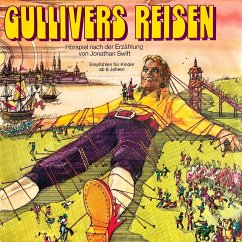 Gullivers Reisen (MP3-Download) - Swift, Jonathan; Beckert-Stamm, Anke