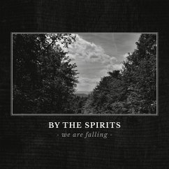We Are Falling - By The Spirits