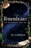 Remembrance (The Descendants, #1) (eBook, ePUB)
