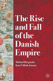 The Rise and Fall of the Danish Empire (eBook, PDF)