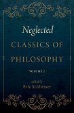 Neglected Classics of Philosophy, Volume 2 (eBook, ePUB)
