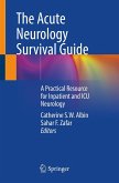 The Acute Neurology Survival Guide (eBook, PDF)