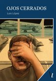 Ojos cerrados (eBook, ePUB) Ojos cerrados (eBook, ePUB)