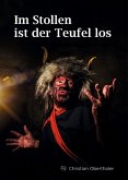 Im Stollen ist der Teufel los (eBook, ePUB)