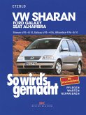 VW Sharan 6/95-8/10, Ford Galaxy 6/95-4/06, Seat Alhambra 4/96-8/10 (eBook, PDF)