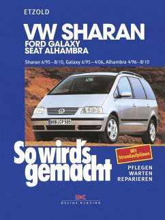 VW Sharan 6/95-8/10, Ford Galaxy 6/95-4/06, Seat Alhambra 4/96-8/10 (eBook, PDF) - Etzold, Rüdiger