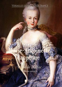 Marie-Antoinette dauphine (eBook, ePUB) - De Nolhac, Pierre