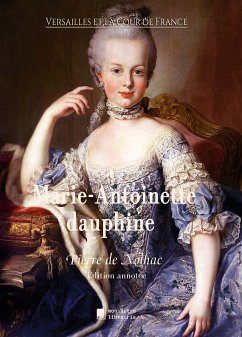 Marie-Antoinette dauphine (eBook, ePUB) - de Nolhac, Pierre