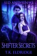Shifter Secrets (The Sid & Sin Series,... - Bild 1