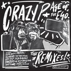 Age Of The Ego-Remixes - Crazy P