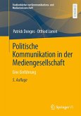 Politische Kommunikation in der Mediengesellschaft (eBook, PDF)