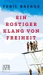 Ein rostiger Klang von Freiheit (eBook,... - Bild 1