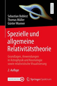 Spezielle und allgemeine Relativitätstheorie (eBook, PDF) - Boblest, Sebastian; Müller, Thomas; Wunner, Günter