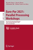 Euro-Par 2021: Parallel Processing Workshops (eBook, PDF)