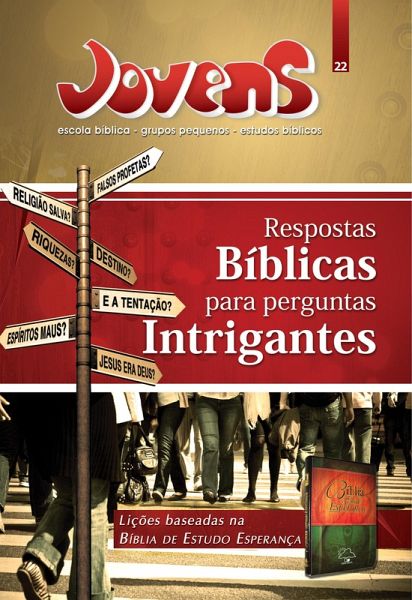 Jovens 22 - Resposta Bi´blicas para Perguntas Intrigantes - ALUNO (eBook, ePUB) Jovens 22 - Resposta Bi´blicas para Perguntas Intrigantes - ALUNO (eBook, ePUB)