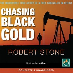 Chasing Black Gold (MP3-Download) - Stone, Robert