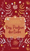 Das Parfum der Liebe (Mängelexemplar)