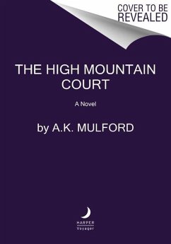 The High Mountain Court: A Fantasy Romance Novel - Mulford, A. K.