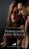 Verwegener Kino-Besuch Erotische Geschichte (eBook, ePUB) Verwegener Kino-Besuch Erotische Geschichte (eBook, ePUB)