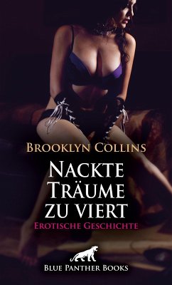 Nackte Träume zu viert   Erotische Geschichte (eBook, ePUB) - Collins, Brooklyn