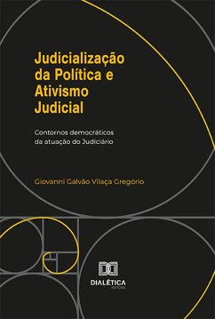 Judicialização da Política e Ativismo Judicial (eBook, ePUB) - Gregório, Giovanni Galvão Vilaça