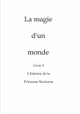 La magie d'un monde (eBook, ePUB)