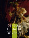 Othello, le Maure de Venise