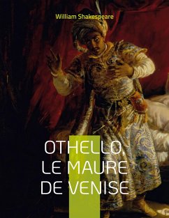 Othello, le Maure de Venise - Shakespeare, William