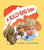 A Bully-Bad Day (eBook, ePUB)