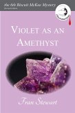Violet as an Amethyst (Biscuit McKee Mysteries, #6) (eBook, ePUB)
