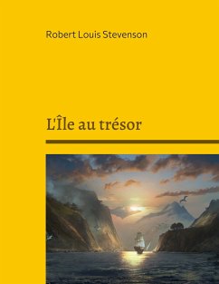 L'Île au trésor - Stevenson, Robert Louis