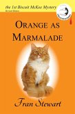 Orange as Marmalade (Biscuit McKee Mysteries, #1) (eBook, ePUB)