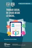 Trabajo Social de casos desde lo social (eBook, ePUB)