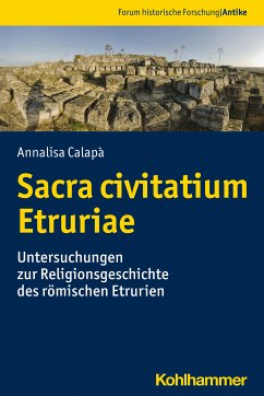 Sacra civitatium Etruriae (eBook, PDF) - Calapà, Annalisa