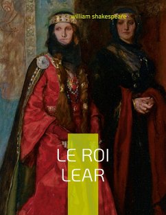 Le Roi Lear - Shakespeare, William