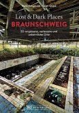 Lost & Dark Places Braunschweig (eBook, ePUB)