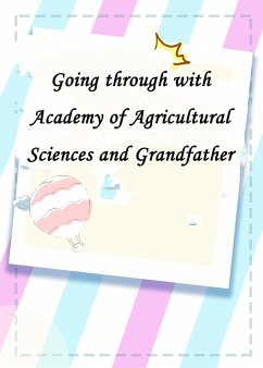 Cover Going through with Academy of Agricultural Sciences and Grandfather (eBook, ePUB)