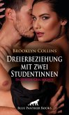 Dreierbeziehung mit zwei Studentinnen   Erotische Geschichte (eBook, ePUB)