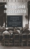 Notre grande responsabilité (eBook, ePUB)