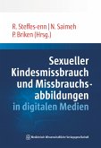 Sexueller Kindesmissbrauch und Missbrauchsabbildungen in digitalen Medien