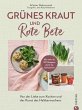 Grünes Kraut & Rote Bete (eBook, ePUB) - Bild 1