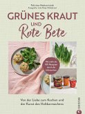 Grünes Kraut & Rote Bete (eBook, ePUB)